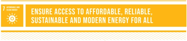 SDG7: "Ensure access to affordable, reliable, sustainable and modern energy for all"